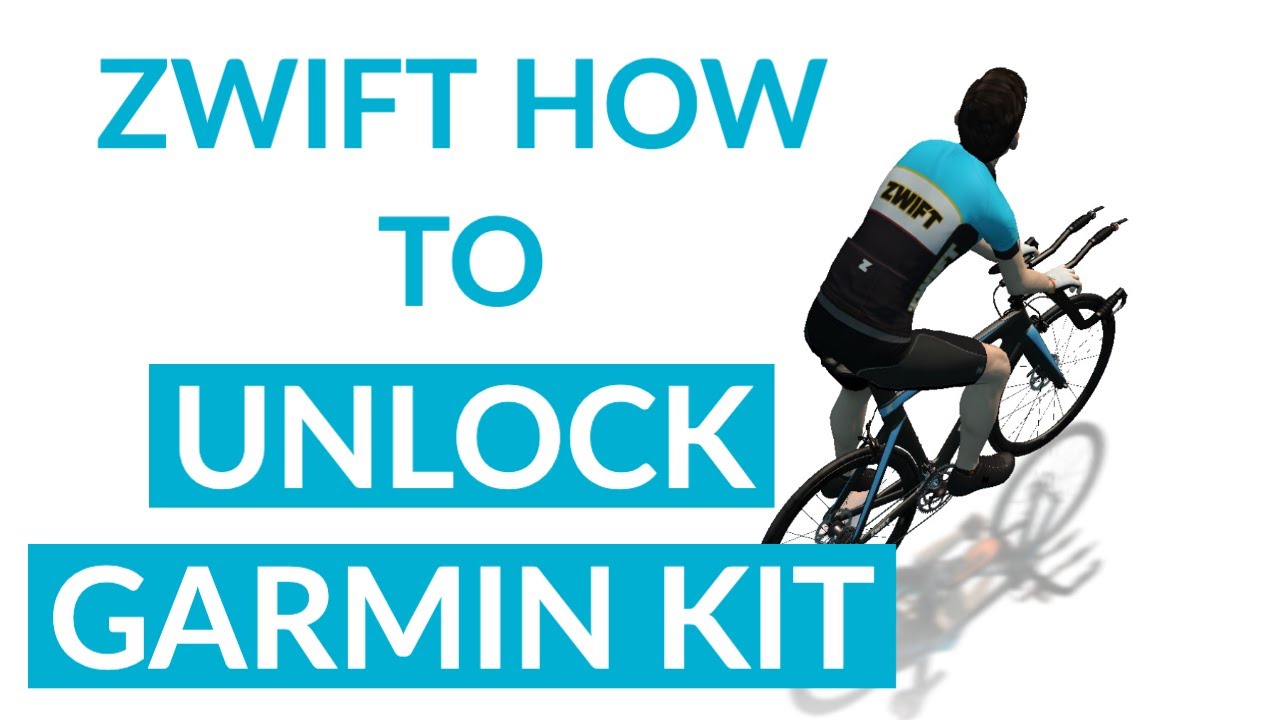 ZWIFT TO: UNLOCKING GARMIN JERSEY -