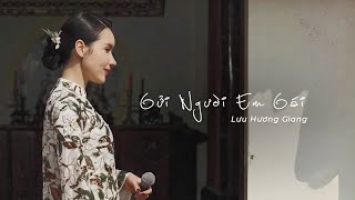 LƯU HƯƠNG GIANG | GỬI NGƯỜI EM GÁI (ĐOÀN CHUẨN - TỪ LINH) LƯU HƯƠNG GIANG | GỬI NGƯỜI EM GÁI (ĐOÀN CHUẨN - TỪ LINH)