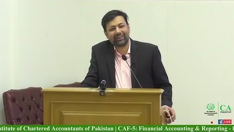 CAF-5: FAR-1 By Sir. Saqib Riaz at ICAP Lahore #capakistan#ICAPRevison2021#ICAP #ca #icaphouse