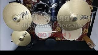 Superman Is Dead - Jika Kami Bersama Ft. Shaggy Dog (NO SOUND DRUM)