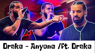 🔥🔥DRAKE MIX - &quot;ANYONE&quot; (NOT MADE BY AI) #drake #hiphop #music