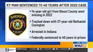 Kentucky man sentenced after kidnapping Blount County teen, sheriff’s office says