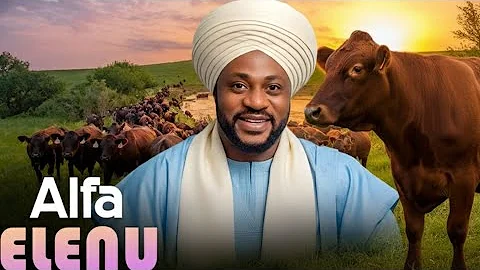 ALFA ELENU - Latest Yoruba Movie 2025 Drama Starring ODUNLADE ADEKOLA | BOSE AKINOLA