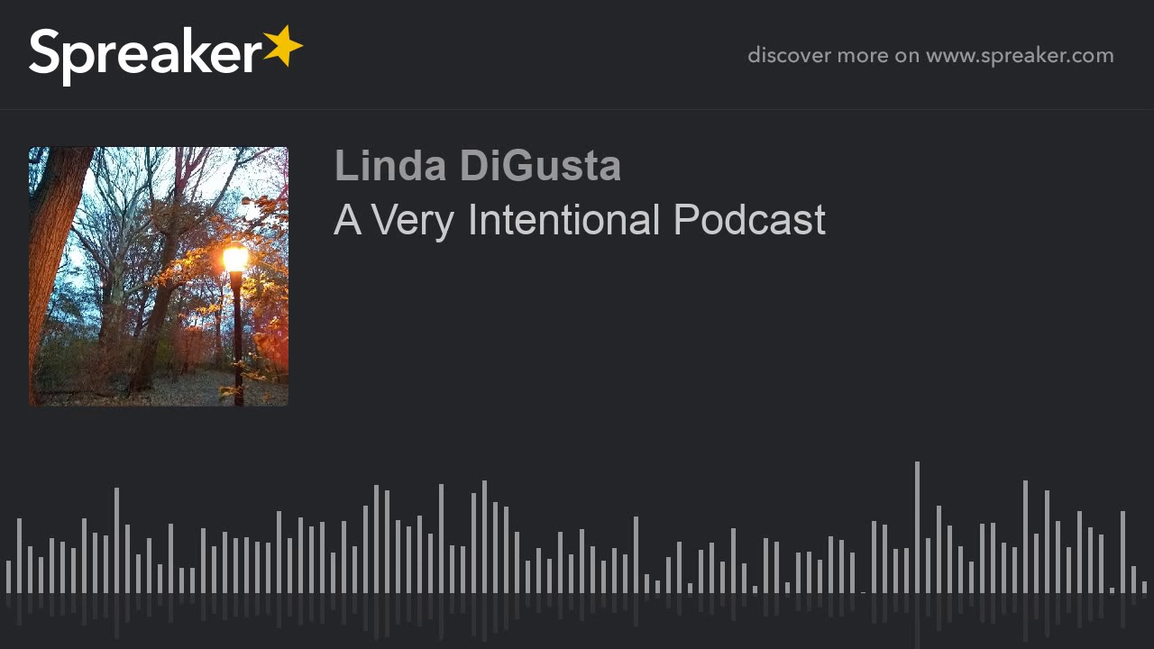 A Very Intentional Podcast