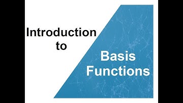 Bayesian Inference 5: Introduction to Basis Functions