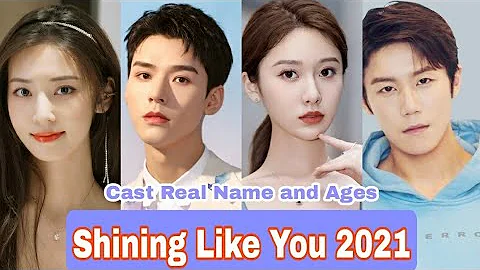 Shining Like You Chinese Drama Cast Real Name & Ages || Simon Gong, Wang Zi Xuan, Zhou BY ShowTime