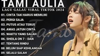 TAMI AULIA FULL ALBUM COVER AKUSTIK TERBAIK 2024 - Bikin Baper Sampai Nangis - Lagu Galau Populer