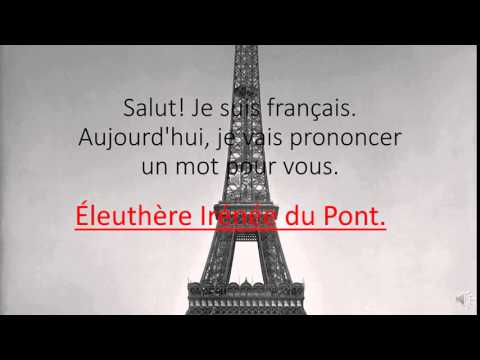 How to pronounce Éleuthère Irénée du Pont from a French speaker