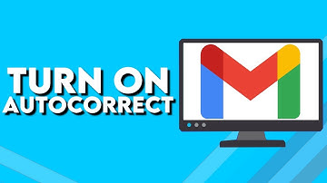 How To Turn On Autocorrect on Gmail PC