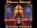 &quot;Ritually Abused&quot; Num Skull (1988) [FULL ALBUM HD]