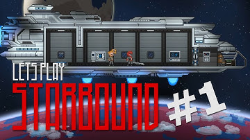 Get on with it!: Starbound beta ep 1