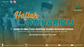 HAFLAH TAKHFARRUJ (WISUDA KELULUSAN) SMA IT ASH-SHIDDIIQI 2022 (Putra)