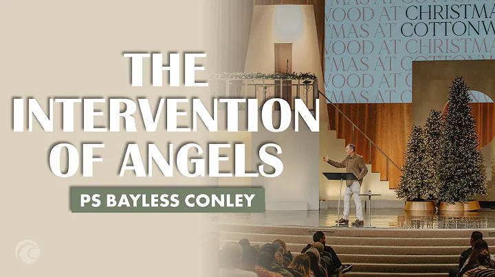 The Intervention Of Angels | Pastor Bayless Conley...