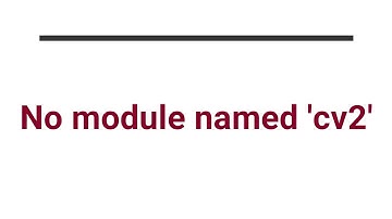Solved : jupyter notebook No module name cv2  error