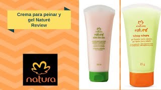 Crema para peinar Naturé y gel de Natura | Review - YouTube