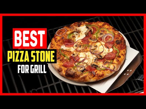 ✅Top 5 Best Pizza Stone for Grill in 2025