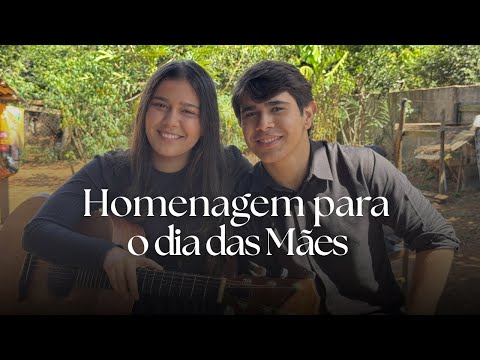 Homenagem para as mães - Feliz dia das mães