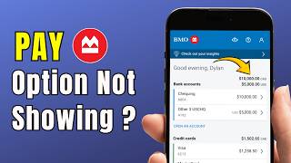 Fix Pay Not Showing on BMO Bank of Montreal Online (2026 Guide) | BMO Online Banking