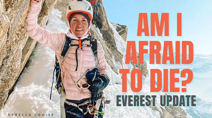 AM I AFRAID TO DIE on Mount EVEREST? Update on Everything Everest