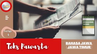 Teks Pawarta - Bahasa Jawa (Jawa Timur)