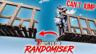 I CAN’T JUMP! | 7 Days to Die: RANDOMISER