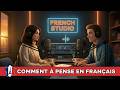 How to Think in French (Speak Without Translating) (A1–A2 🇫🇷) | French Conversational Podcast