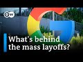 Why have tech firms fired 200,000 people? | DW Business