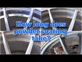 How long does powder coating take? - Ep 45