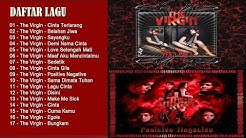 The Virgin - Full Album Terbaru | Lagu Indonesia Terpopuler 2017  - Durasi: 1:15:02. 