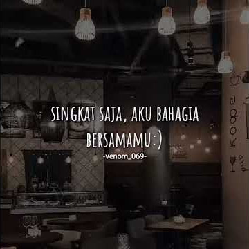 Story wa. Aku bahagia bersama mu :)
