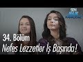 Nefes Lezzetler iş başında - Sen Anlat Karadeniz 34. Bölüm