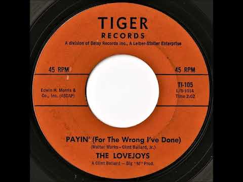 The Lovejoys- Payin' (For The Wrong I've Done)