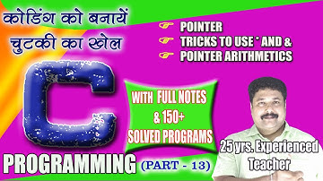 C Programming for all (Part 13 ) Pointer, use of * and &,  by Computer Guru - Er. Sandeep