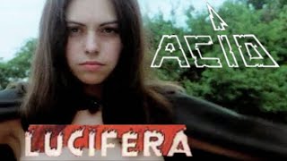 Watch Acid Lucifera video