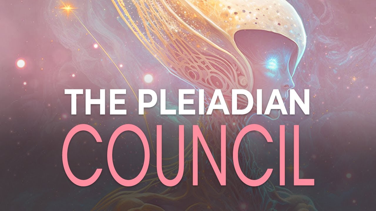 The Pleiadian Council , by Aurora RayAmbassador of the Galactic Federation, 24/9/23