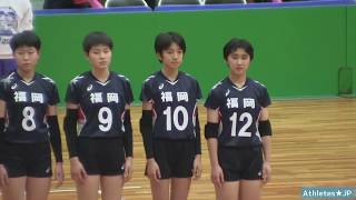 JOCバレー女子決勝【福岡 vs 東京★1set】2018中学生全国大会Volleyball Girls Japan