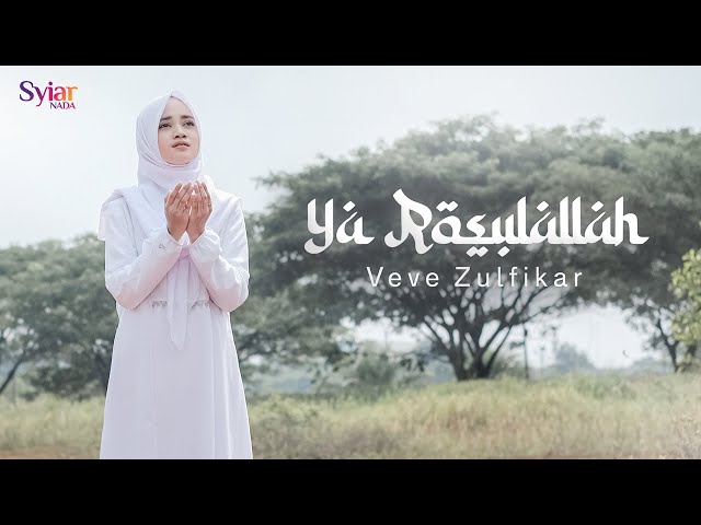 Veve Zulfikar - Ya Rosulallah ( Official Music Video ) class=