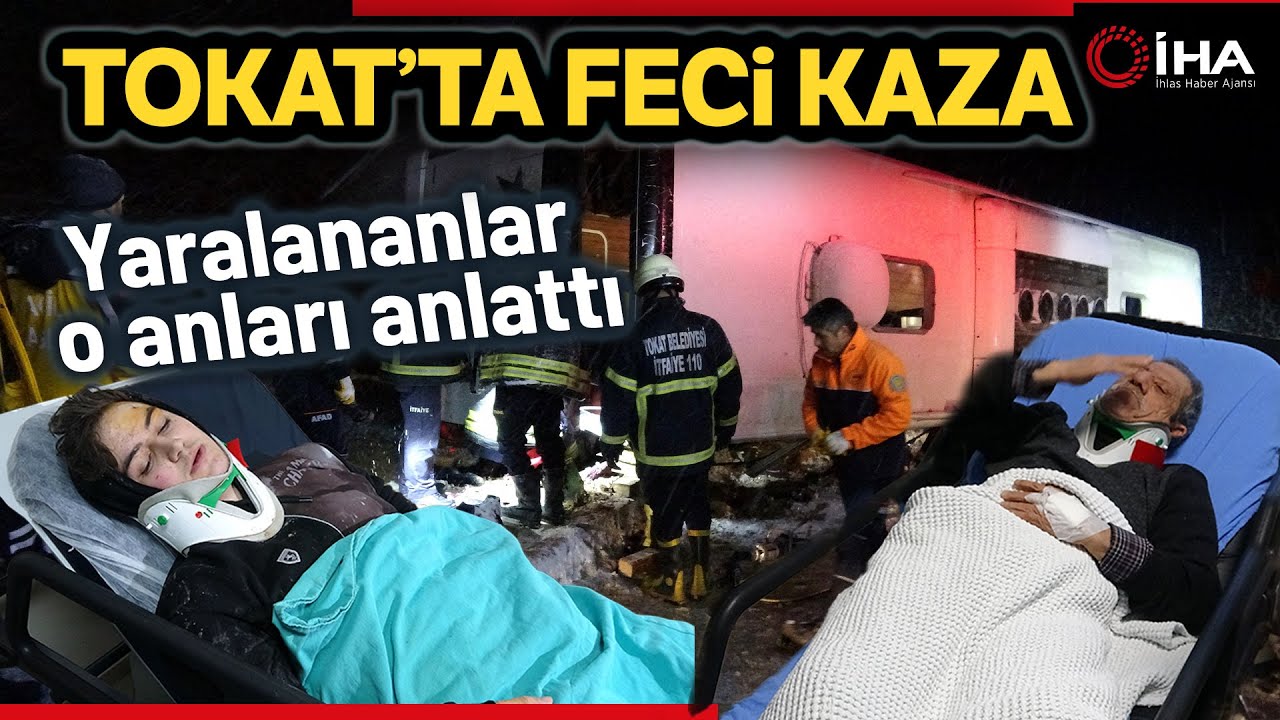 Tokat'taki Otobüs Kazasında Muavin Öldü, Yaralılar Kazayı Anlattı
