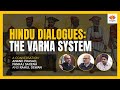 Hindu Dialogues- Challenging popular concept of Varna System | #SangamTalks