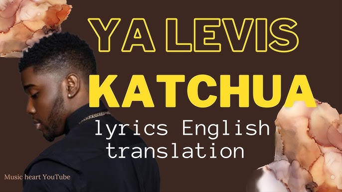 Ya Levis Lyrics Translation - YouTube