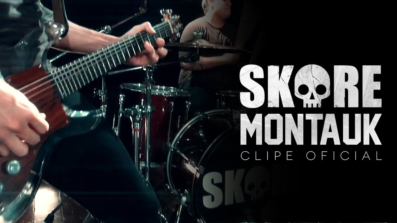 Skore - Montauk (Clipe Oficial)