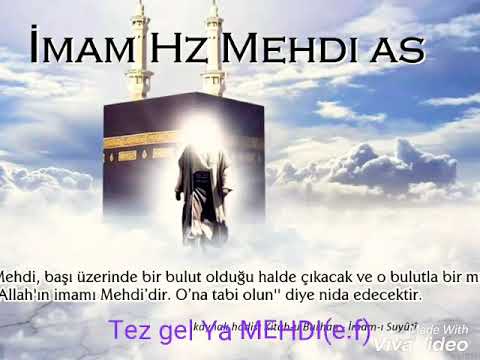 YA MEHDI YA IMAM ZAMAN(e.f) yolunu gozluyuruk