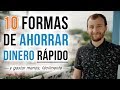 10 Formas De Ahorrar Dinero RÁPIDO Y Gastar Menos Fácilmente