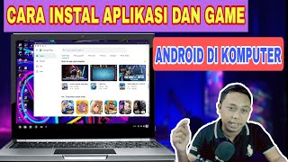 CARA INSTAL GAME DAN APLIKASI ANDROID DI KOMPUTER  DOWNLOAD EMULATOR ANDROID DI KOMPUTER, screenshot 1