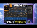 Surge xt the movie  amazing free synthesizer   full indepth tutorial