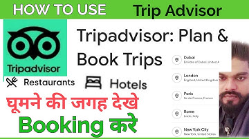 trip advisor app|trip advisor |plan book trip advisor|book trip|how to use trip advisor|trip booking