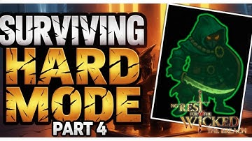 Surviving HARD MODE Part 4 - No Rest For the Wicked the Breach Refined