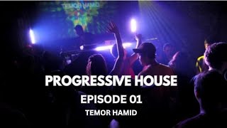 Download Lagu Progressive House Mix 2025 | Episode 01 – Temor Hamid (1 Hour Live Set)