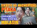 SIKRETO NG MASWERTENG PITAKA... GAWIN MO ITO PARA HINDI KA MALASIN