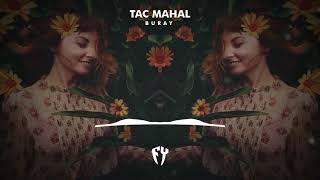 Buray - Tac Mahal ( Fatih Yılmaz Remix )